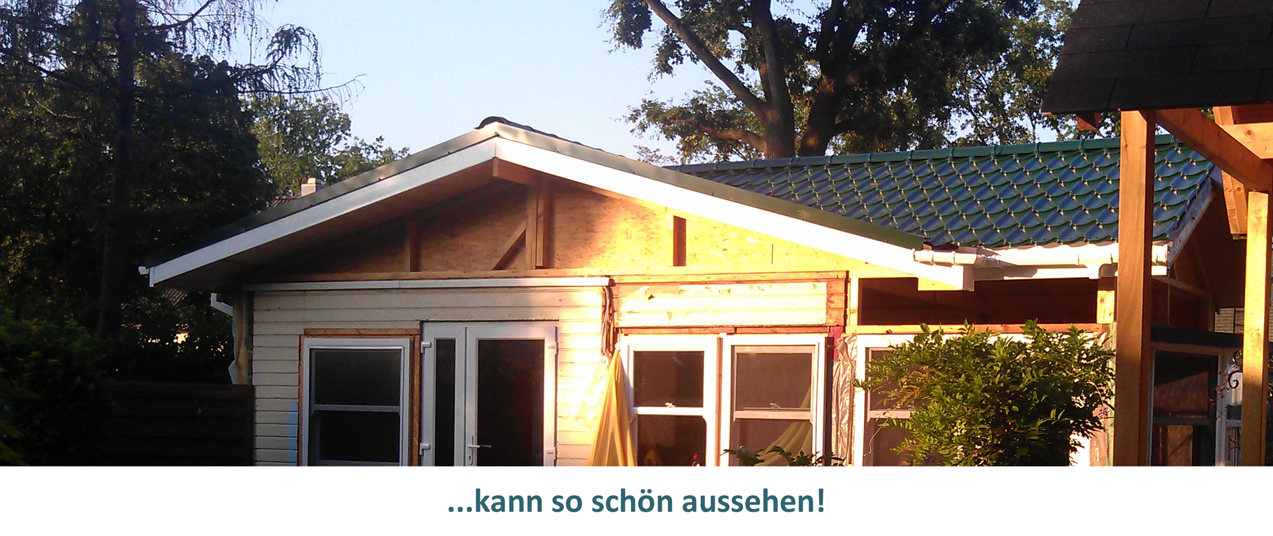 Stahlblech Pfannenprofil selbst montiert Gartenhaus